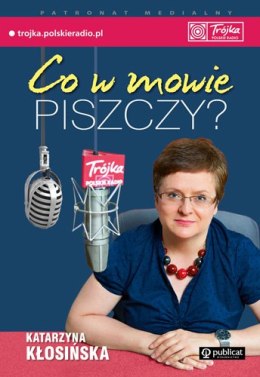 Co w mowie piszczy