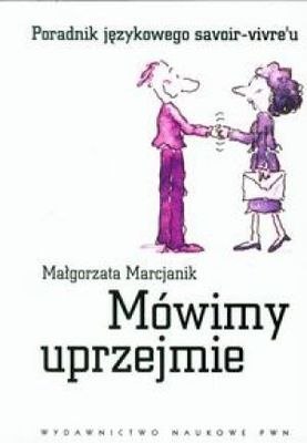 Mówimy uprzejmie