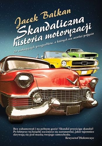 Skandaliczna historia motoryzacji