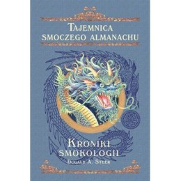 Tajemnica smoczego alamanchu kroniki smokologii Tom 2