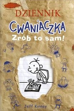 Zrób to sam Dziennik Cwaniaczka