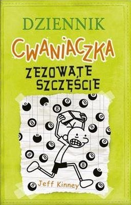 Zezowate szczęście. Dziennik Cwaniaczka. Tom 8