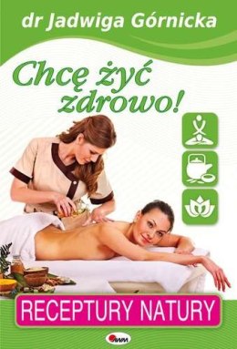 Chcę żyć zdrowo