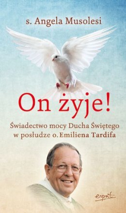 On żyje