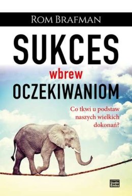 Sukces wbrew oczekiwaniom