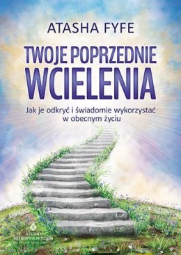 Twoje poprzednie wcielenia wyd. 1