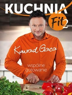 Kuchnia fit 2 wspólne gotowanie