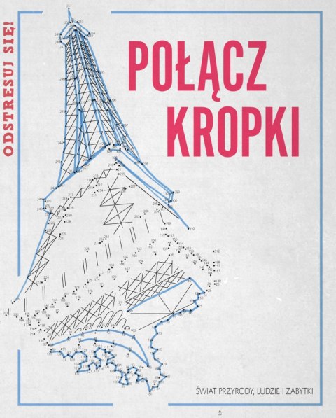 Połącz kropki ludzie zabytki przyroda odstresuj się