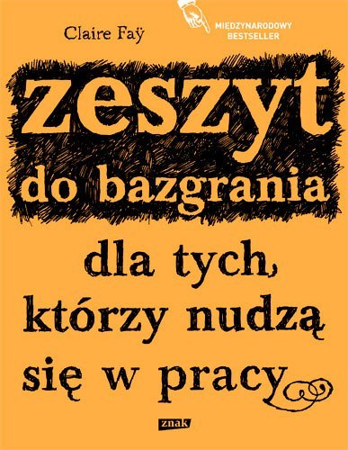 Zeszyt do bazgrania dla tych którzy nudzą się w pracy