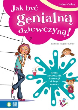 Jak być genialną dziewczyną