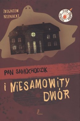 Pan samochodzik i niesamowity dwór wyd. 7