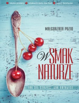 W smak naturze