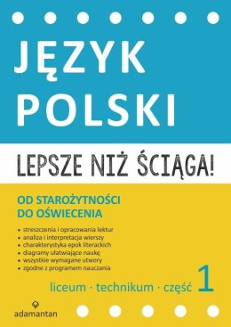 Język polski od starożytności do oświecenia liceum i technikum część 1 lepsze niż ściąga