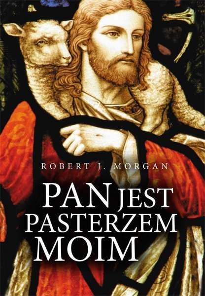 Pan jest pasterzem moim