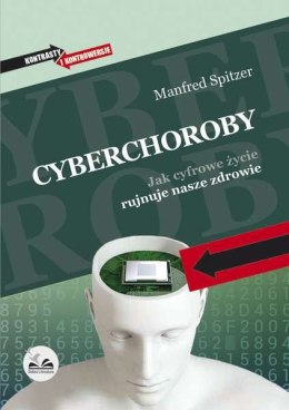 Cyberchoroby jak cyfrowe życie rujnuje nasze zdrowie