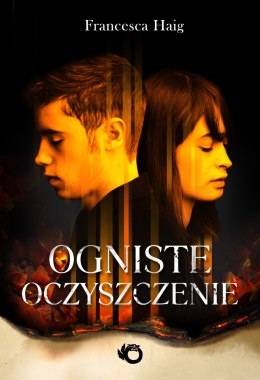 Ogniste oczyszczenie Tom 1